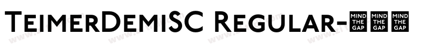 TeimerDemiSC Regular字体转换